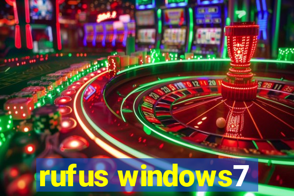 rufus windows7